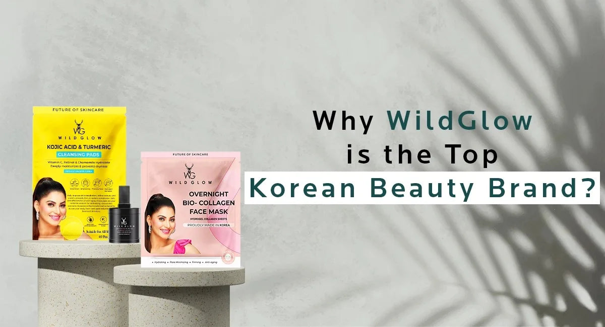 Why Wildglow Is the Top Korean Beauty Brand?