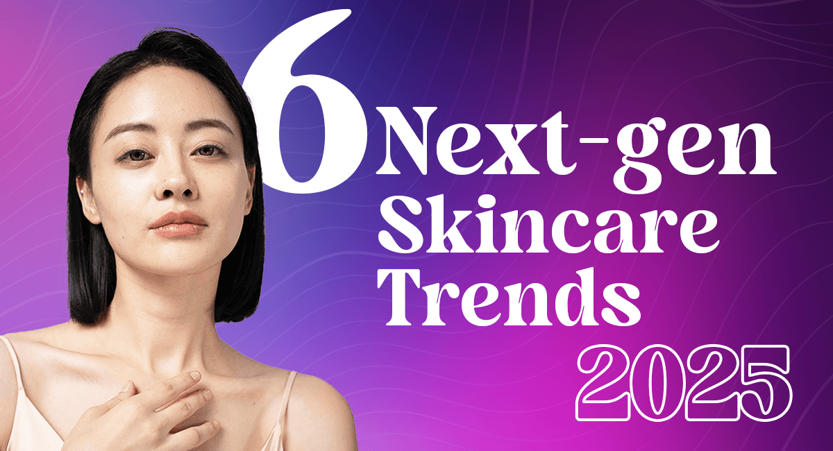 Next-Gen Skincare