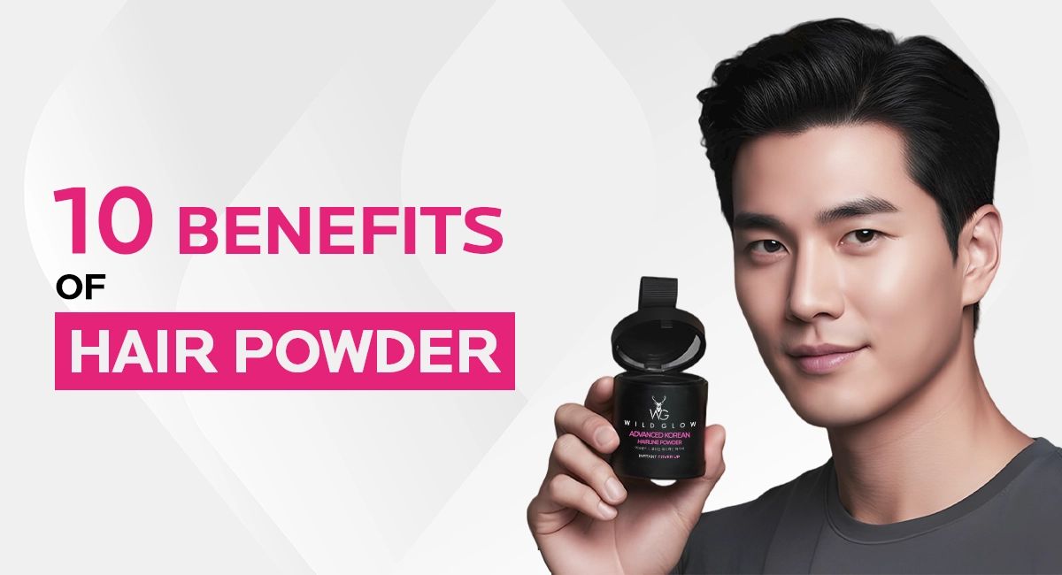 10 Proven Hair Powder Benefits for Bald Spots Instantly